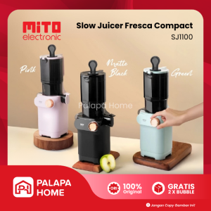 Mito Slow Juicer Fresca Compact 800ml | Pemeras Jeruk Buah Sayur Tanpa Ampas Tabung Besar SJ1100